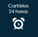 cartorios 24 horas